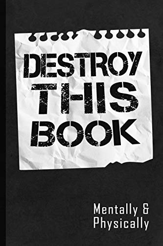 Destroy This Book: Funny Vague Instructions for Creativity